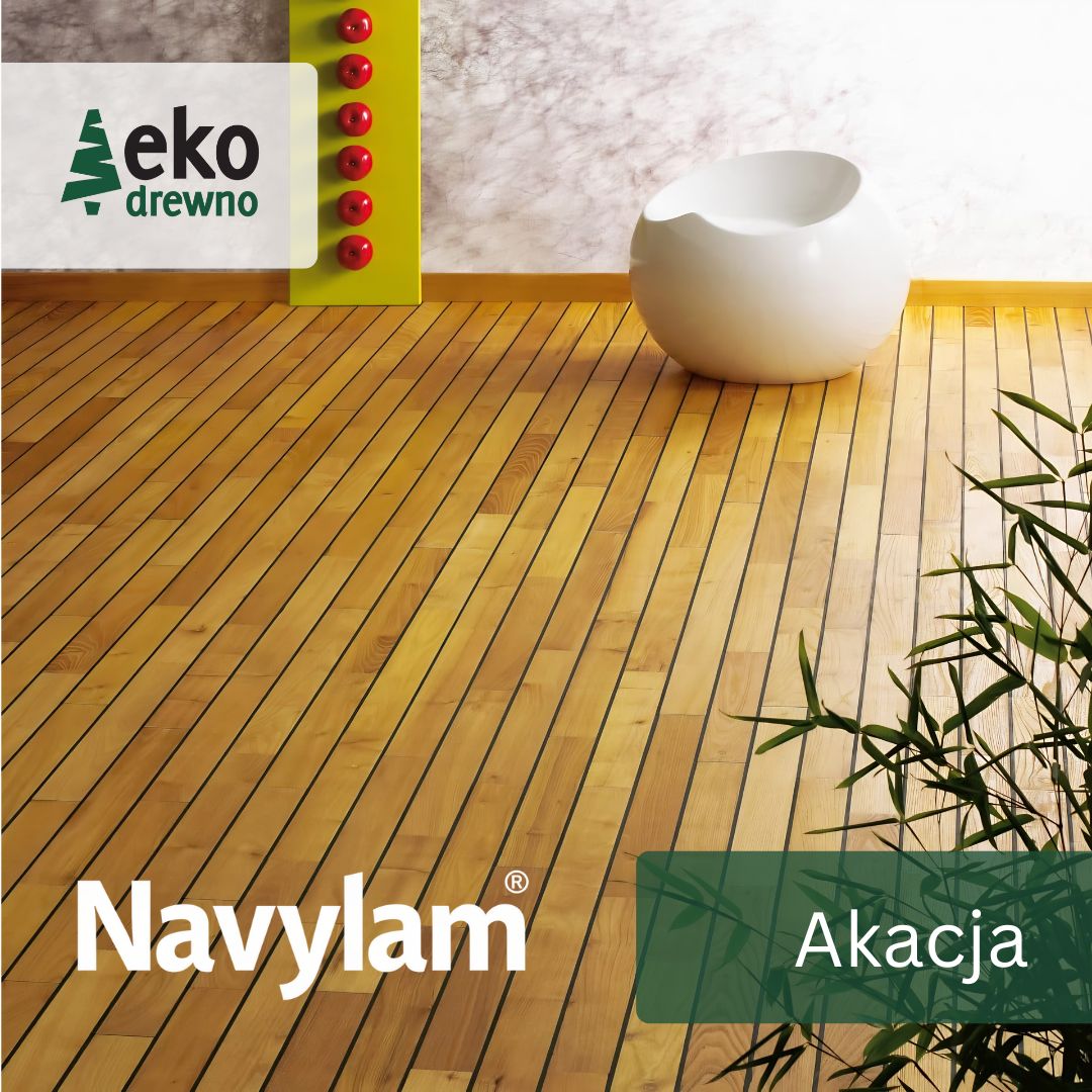 AKACJA ACACIA drewno akacjowe deska podłogowa teak podłoga okrętowa Navylam+ EKODREWNO drewno łazienkowe AKACJA ACACIA drewno akacjowe deska podłogowa teak podłoga okrętowa Navylam+ EKODREWNO drewno łazienkowe
