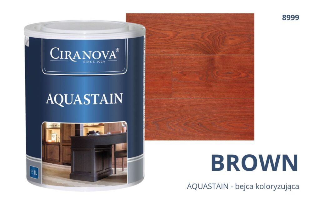 Aquastain CIRANOVA bejca wodna koloryzująca do drewna kolor BROWN 8999 BRĄZOWY Aquastain CIRANOVA bejca wodna koloryzująca do drewna kolor BROWN 8999 BRĄZOWY