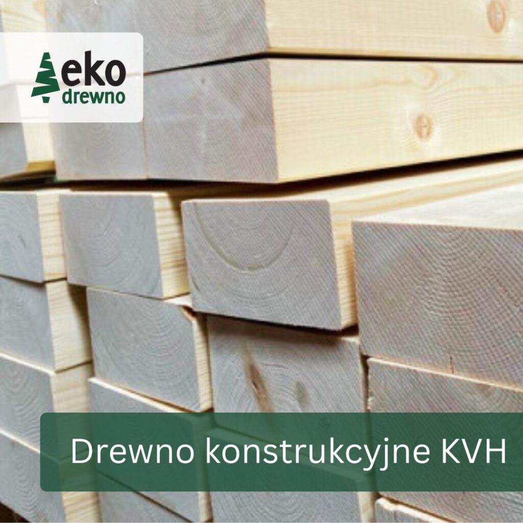 Drewno konstrukcyjne suszone strugane lite lub mikrowczep świerk KVH EKODREWNO (1) Drewno konstrukcyjne suszone strugane lite lub mikrowczep świerk KVH EKODREWNO (1)