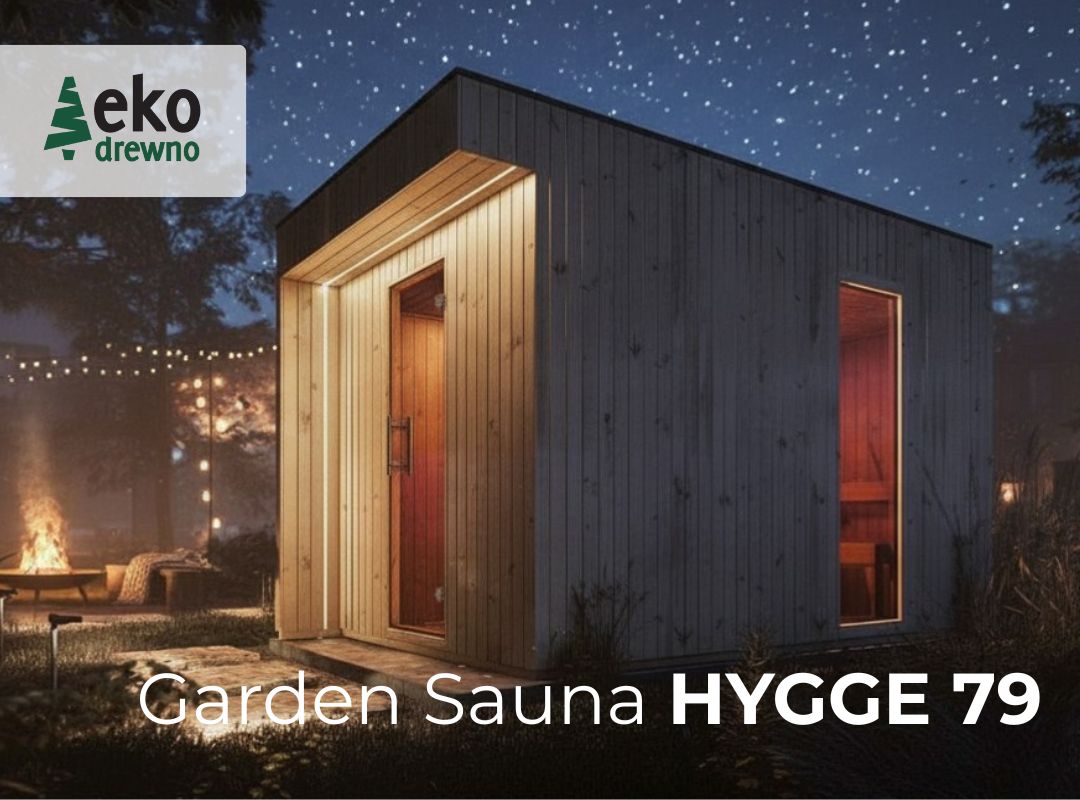 Gotowa prefabrykowana drewniana sauna ogrodowa domek saunowy Garden Sauna Hygge 79. EKODREWNO Wrocław