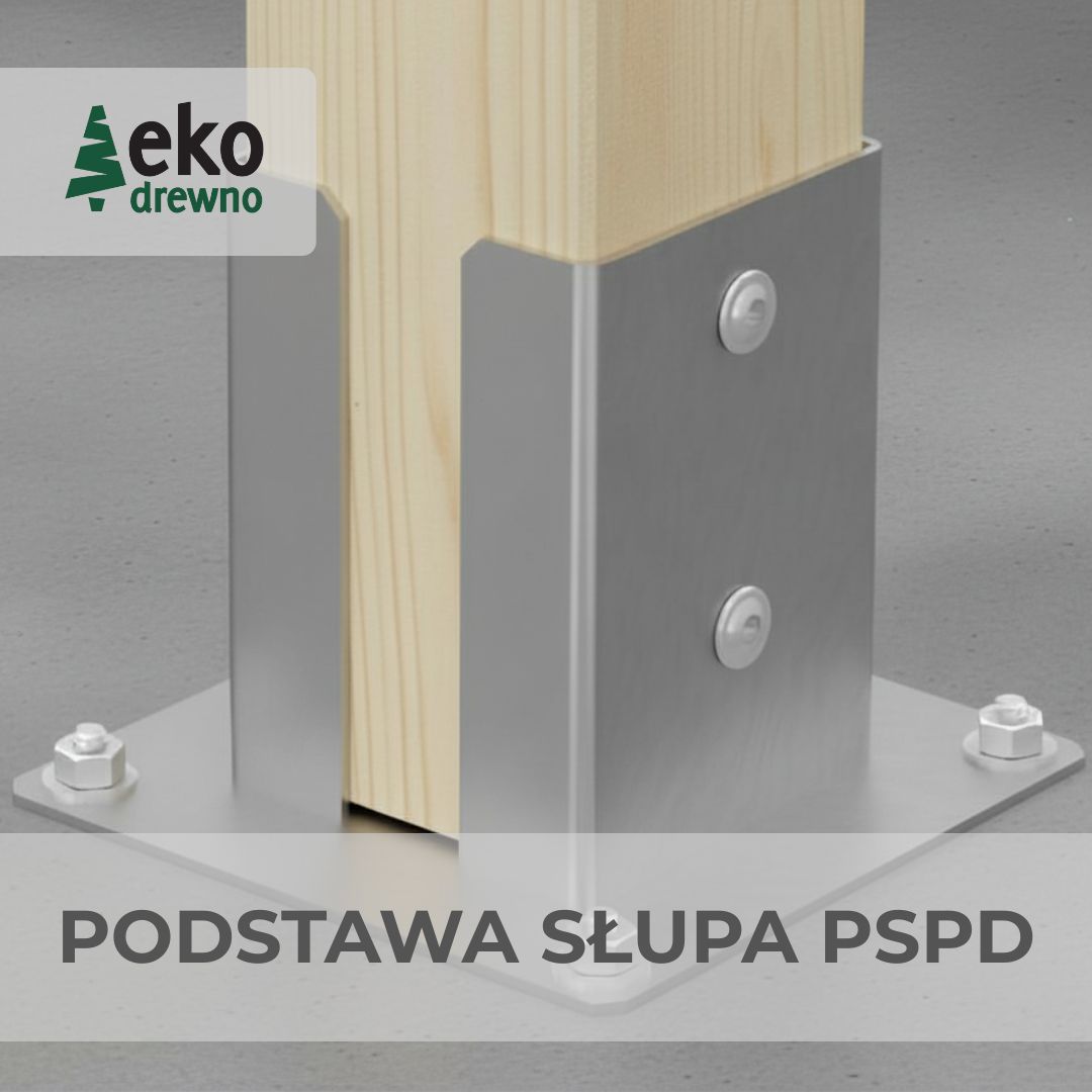 PSPD uchwyt do montażu kwadratowego słupa drewnianego na istniejącym betonie PSPD70, PSPD100, PSPD120, PSPD140 do drewna o przekrojach 70x70, 100x100, 120x120, 140x140 mm. EKODREWNO PSPD uchwyt do montażu kwadratowego słupa drewnianego na istniejącym betonie PSPD70, PSPD100, PSPD120, PSPD140 do drewna o przekrojach 70x70, 100x100, 120x120, 140x140 mm. EKODREWNO