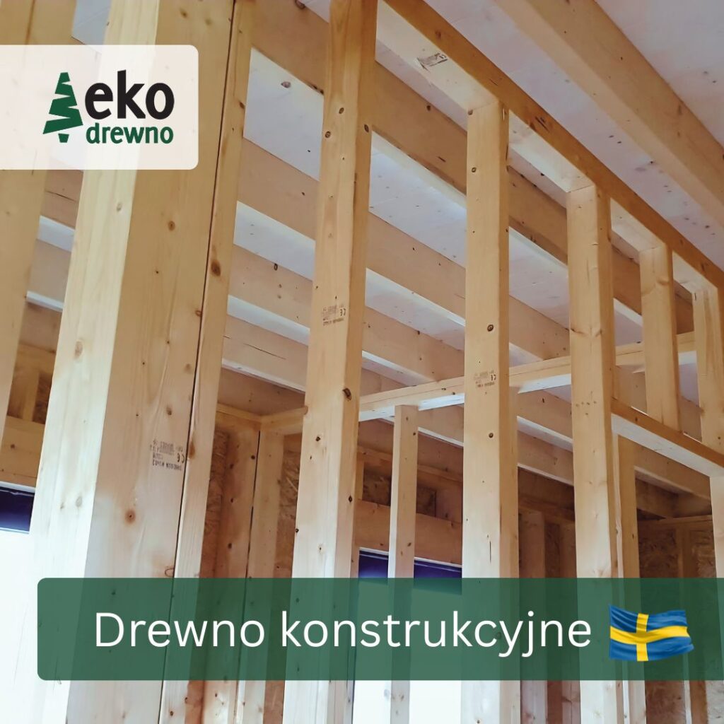 Szwedzkie certyfikowane C24 drewno konstrukcyjne dla budownictwa szkieletowego. EKODREWNO Wrocław (3) Szwedzkie certyfikowane C24 drewno konstrukcyjne dla budownictwa szkieletowego. EKODREWNO Wrocław (3)